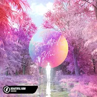 Ascence — Beautiful Now — обложка